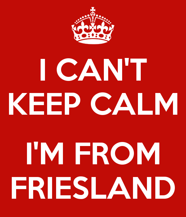 i-can-t-keep-calm-i-m-from-friesland-3